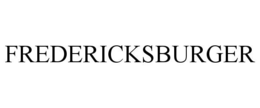 FREDERICKSBURGER trademark