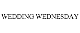 WEDDING WEDNESDAY trademark