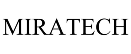 MIRATECH trademark