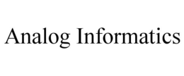 ANALOG INFORMATICS trademark