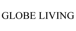 GLOBE LIVING trademark