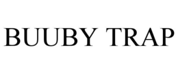 BUUBY TRAP trademark