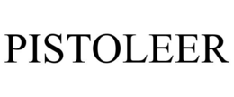 PISTOLEER trademark
