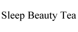 SLEEP BEAUTY TEA trademark
