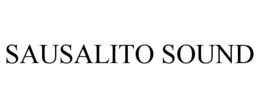 SAUSALITO SOUND trademark
