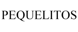 PEQUELITOS trademark