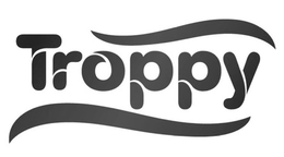 TROPPY trademark