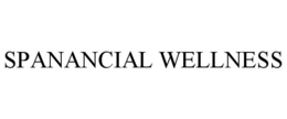 SPANANCIAL WELLNESS trademark