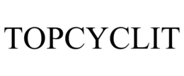 TOPCYCLIT trademark