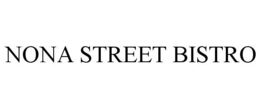 NONA STREET BISTRO trademark