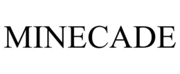MINECADE trademark