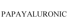 PAPAYALURONIC trademark