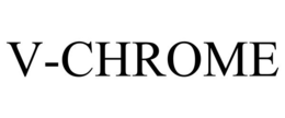 V-CHROME trademark