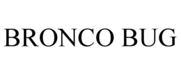 BRONCO BUG trademark