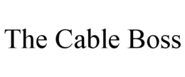 THE CABLE BOSS trademark
