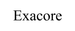 EXACORE trademark