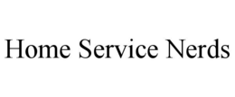HOME SERVICE NERDS trademark