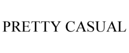 PRETTY CASUAL trademark