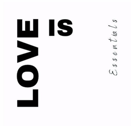 LOVE IS ESSENTIALS trademark