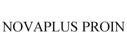 NOVAPLUS PROIN trademark