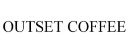 OUTSET COFFEE trademark