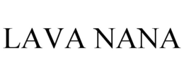LAVA NANA trademark