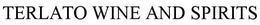 TERLATO WINE AND SPIRITS trademark