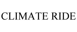 CLIMATE RIDE trademark