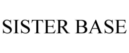 SISTER BASE trademark