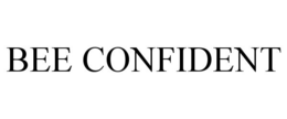 BEE CONFIDENT trademark