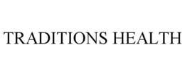 TRADITIONS HEALTH trademark