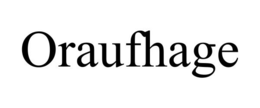 ORAUFHAGE trademark