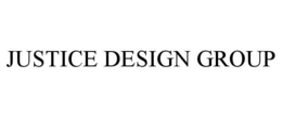JUSTICE DESIGN GROUP trademark