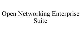 OPEN NETWORKING ENTERPRISE SUITE trademark