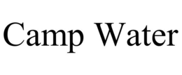 CAMP WATER trademark