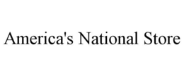 AMERICA'S NATIONAL STORE trademark