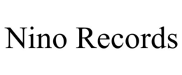 NINO RECORDS trademark