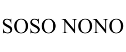 SOSO NONO trademark