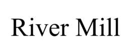 RIVER MILL trademark