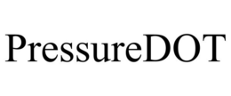PRESSUREDOT trademark