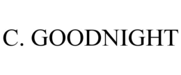 C. GOODNIGHT trademark