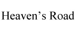 HEAVEN'S ROAD trademark