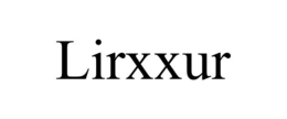 LIRXXUR trademark