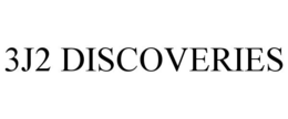 3J2 DISCOVERIES trademark