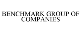 BENCHMARK GROUP OF COMPANIES trademark