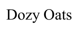 DOZY OATS trademark