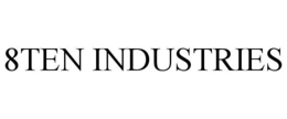 8TEN INDUSTRIES trademark