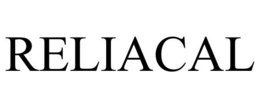 RELIACAL trademark