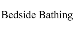 BEDSIDE BATHING trademark