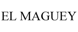 EL MAGUEY trademark
